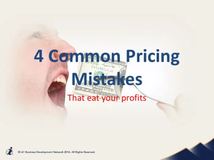 E-Learning Forum - 4 Common Pricing Mistakes That Eat Your Profit  - Mar 2017