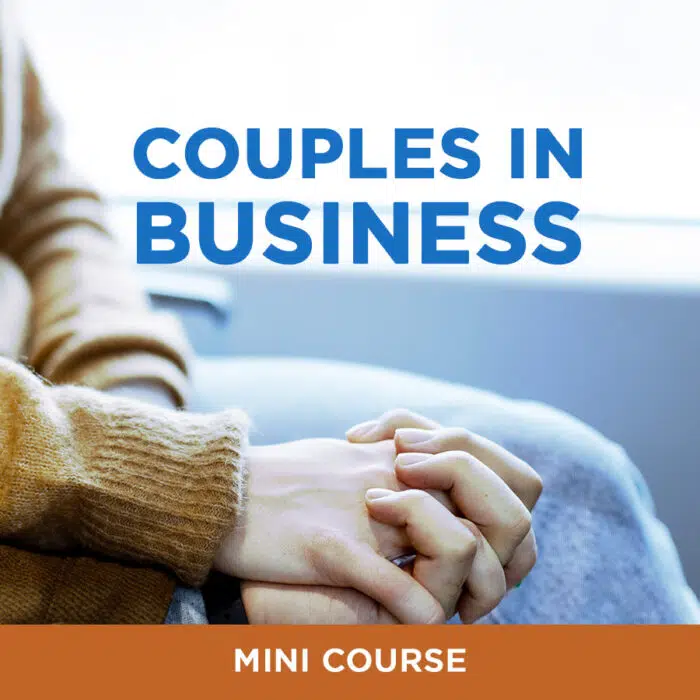 Couples in Business [Mini Course]