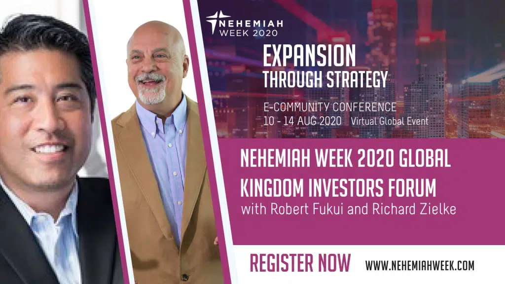 Nehemiah Week 2020 Global Kingdom Investors Forum