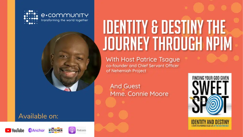 Identity & Destiny the Journey through NPIM
