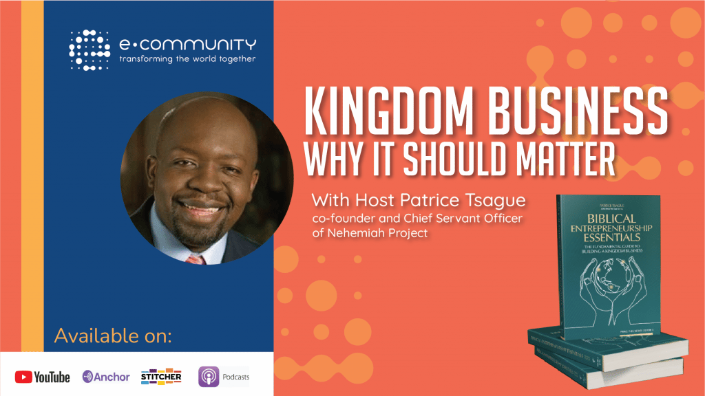 Kingdom Business - Why it should matter