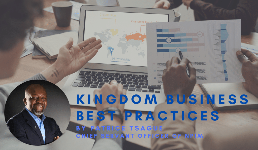 Kingdom Business Best Practices